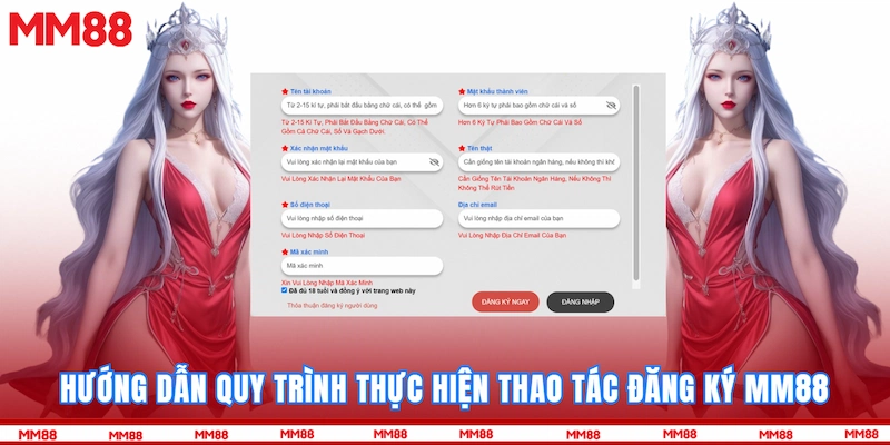 Hướng dẫn quy trình thực hiện thao tác Đăng Ký MM88
